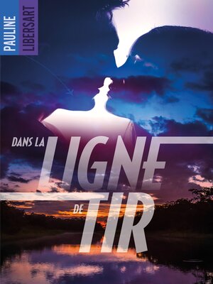 cover image of Dans la ligne de tir